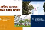 Từ chất lượng đào tạo đến cơ sở vật chất: Những điểm nhấn tại Trường Đại học Ngân hàng TPHCM