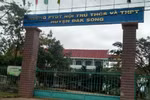 Sai phạm ở PTDTNT Đắk Song: Xử lý Hiệu trưởng, thu hồi hơn 108 triệu thu chi sai