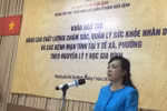 Đầu tư cho y tế cơ sở, chăm sóc tốt hơn sức khỏe của nhân dân
