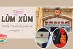 Liêm chính khoa học và loạt lùm xùm "khó quên" trong xét GS, PGS từ 2019 đến nay