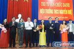 Nên bổ nhiệm Hiệu phó, Hiệu trưởng hay thi tuyển hoàn toàn chức danh này?