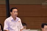 Đại biểu Quốc hội đặt nghi vấn móc nối chia chác "quỹ đen" ở Cục Đường thủy