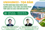 UniHub sắp tổ chức Tọa đàm về tuyển sinh đại học năm 2025