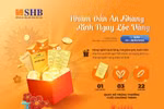 Cùng SHB rinh ngay lộc vàng đón Nhâm Dần an khang
