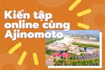 Bất ngờ trước hình thức kiến tập mới cho sinh viên trong mùa dịch