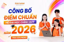 Nhóm ngành Sức khỏe có mức điểm chuẩn cao nhất Trường Đại học Đại Nam