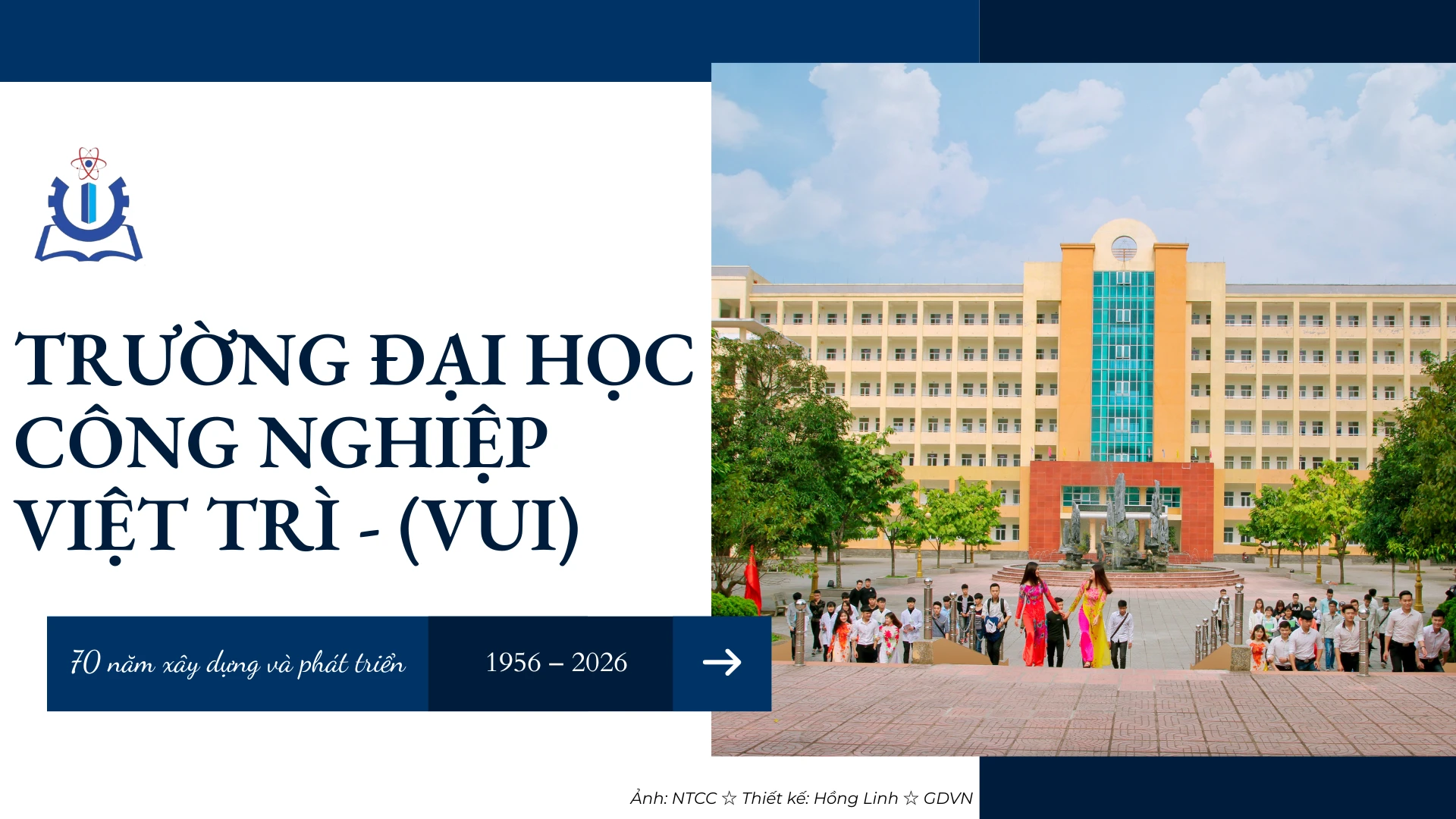 Trường ĐH Công nghiệp Việt Trì: Phát huy truyền thống 70 năm, hướng tới đại học ứng dụng hiện đại
