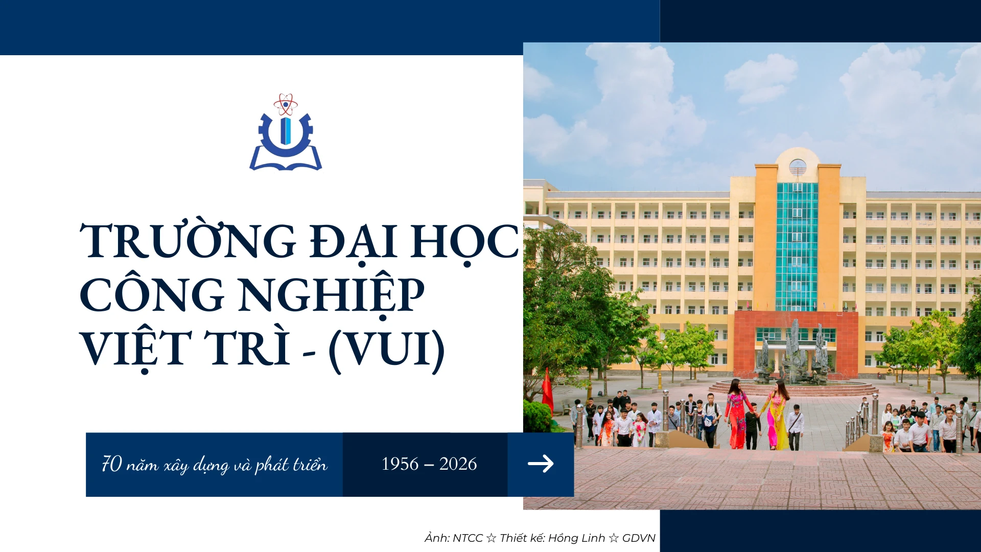 Trường ĐH Công nghiệp Việt Trì: Phát huy truyền thống 70 năm, hướng tới đại học ứng dụng hiện đại