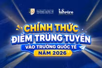 Điểm trúng tuyển năm 2026 Trường Quốc tế – Đại học Quốc gia Hà Nội dao động từ 19 đến 21,5 điểm