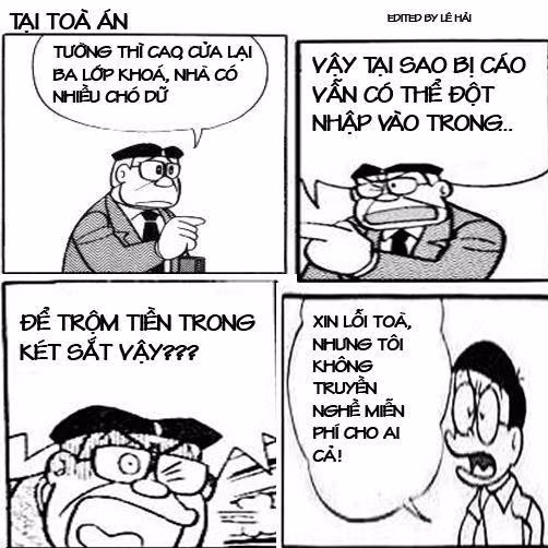 BẤM ĐÂY XEM TRỌN BỘ DOREAMON CHẾ: Doremon chế: Con gái và xe máy giống nhau điểm nào! Doremon chế: "Bước đến nhà em bóng xế tà" Doremon chế: Vợ là thiên thần chỉ khi... Doremon chế: Anh em cùng cha khác ông nội Doremon chế: Không ai học giỏi tiếng anh bằng Nô Doremon chế: Chị Nô đi thi hoa hậu