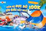 Công viên nước Sun World Sam Son, Thanh Hóa ưu đãi vé chỉ 100.000 đồng