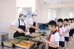 Tăng cường bảo đảm an toàn, chất lượng bữa ăn bán trú trong các cơ sở giáo dục