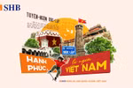 SHB lan tỏa tinh thần dân tộc, tình yêu quê hương qua chuỗi hoạt động ý nghĩa dịp 2/9.
