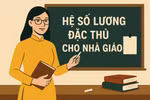 Giáo viên mong sớm có quy định chính sách tiền lương, phụ cấp ưu đãi theo Luật Nhà giáo
