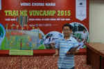 Trại hè VinCamp 2015: Thay đổi “thế giới người lớn” từ ước mơ con trẻ