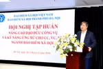 Tập huấn cán bộ bảo hiểm xã hội hướng tới sự hài lòng của người dân