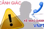 Mạo danh VNPT VinaPhone để lừa đảo chiếm đoạt tài sản