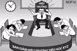 Chỉ đạo miệng của cấp trên, "khẩu thiệt vô bằng" giáo viên khiếp sợ