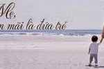 Bố mẹ đã sai khi bảo bọc con trong lồng kính quá lâu 