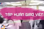 Giáo viên trung học phổ thông rà soát loại bỏ kiến thức lạc hậu, quá tải