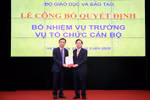 Bộ Giáo dục có nhiều lãnh đạo mới