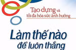 Giáo sư Nguyễn Lân Dũng: Làm thế nào để luôn thắng trong cuộc sống?