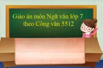 Soạn giáo án bài Vợ chồng A Phủ theo mẫu 5512 dài 23 trang, có cách nào rút gọn?