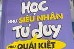 Giáo sư Nguyễn Lân Dũng bàn chuyện "học như siêu nhân"