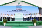 Petrovietnam quyết tâm hoàn thành Dự án NMNĐ Long Phú 1 trước năm 2027
