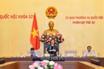 Các nội dung Chính phủ dự kiến trình Ủy ban Thường vụ Quốc hội năm 2020
