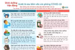 Nên ăn, uống, sinh hoạt ra sao trước và sau khi tiêm vaccine COVID-19?