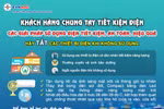 Tiêu thụ điện tại miền Bắc tăng kỷ lục, EVNNPC và Hà Nội tiết giảm điện tự dùng