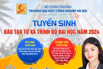 Trường Đại học Công nghiệp Hà Nội tuyển sinh đào tạo đại học từ xa năm 2024