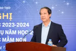 Bộ trưởng Bộ GDĐT chỉ ra những "cái nhất" của bậc giáo dục mầm non