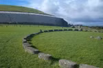 BDT số 29: Nếu đến Ireland tôi sẽ đến khu lăng mộ cổ Newgrange!
