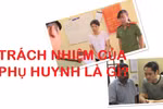 Để cho con phúc đức, hay chỉ toàn tai tiếng!