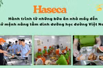Haseca: Hành trình từ những bữa ăn nhà máy đến sứ mệnh nâng tầm dinh dưỡng học đường Việt Nam