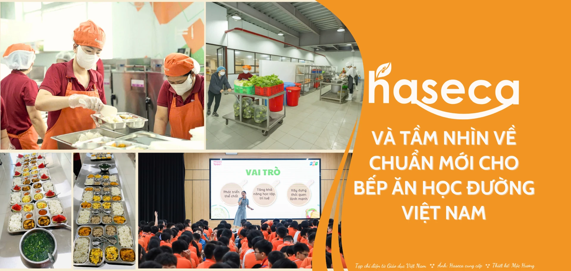Haseca và tầm nhìn về chuẩn mới cho bếp ăn học đường Việt Nam