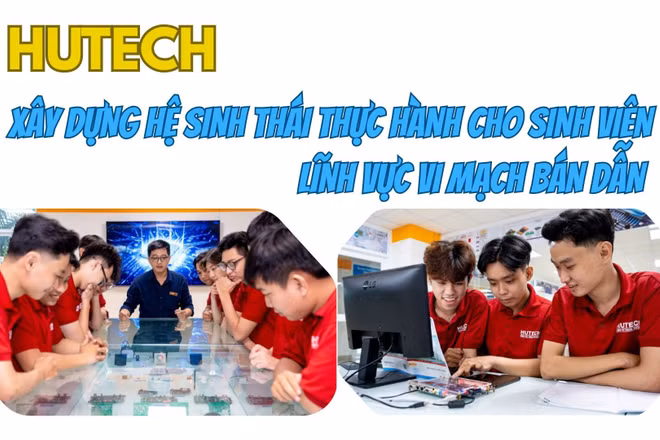 Hơn 6.000 SV đang theo học các ngành liên quan đến vi mạch bán dẫn, HUTECH bố trí nguồn lực ra sao?