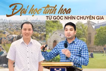 Nhà khoa học Việt Nam ở nước ngoài: Muốn xây dựng đại học tinh hoa, phải bắt đầu từ người tài
