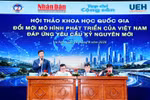Nhiều chuyên gia thảo luận về đổi mới mô hình phát triển của Việt Nam đáp ứng yêu cầu kỷ nguyên mới