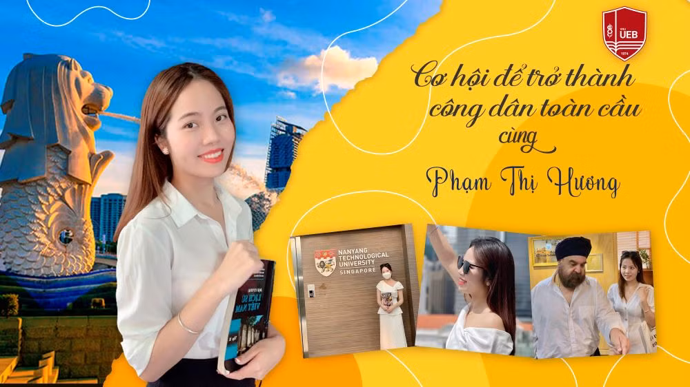 Sinh viên Phạm Thị Hương - Một trong những sinh viên “lọt vào mắt xanh” của Tập đoàn Thakral, Singapore khi tham dự UEB Study tour Singapore khoá 2