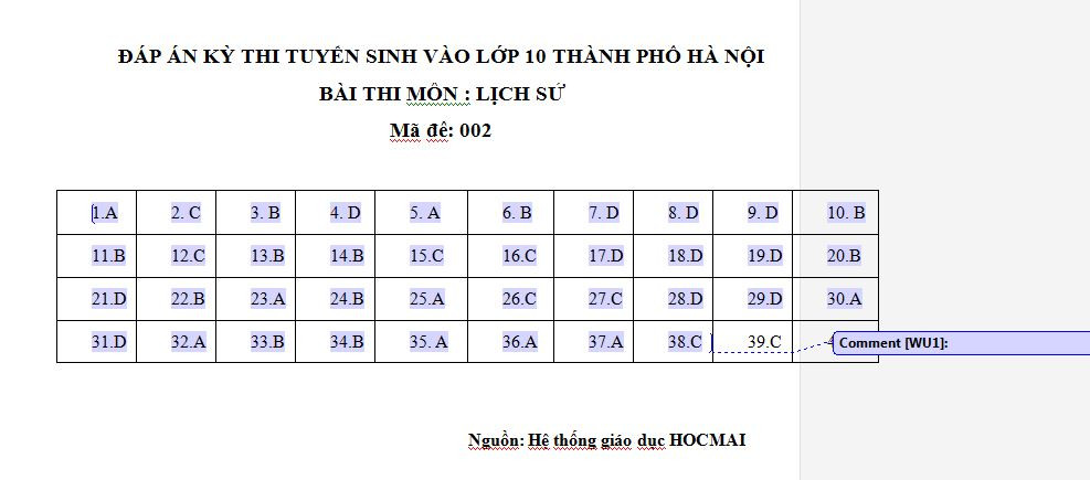 Gợi ý đáp án môn lịch sử, mã đề 002 do Hệ thống giáo dục học mãi giải. Gợi ý đáp án môn lịch sử, mã đề 002 do Hệ thống giáo dục học mãi giải.