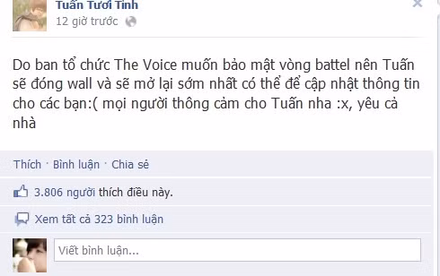 Thí sinh The Voice Việt có nhiều fan nhất hiện nay (khoảng 60.000 like Fanpage, 59.000 người theo dõi), Bùi Anh Tuấn thông báo tạm "khóa" tài khoản Facebook. Thí sinh The Voice Việt có nhiều fan nhất hiện nay (khoảng 60.000 like Fanpage, 59.000 người theo dõi), Bùi Anh Tuấn thông báo tạm "khóa" tài khoản Facebook.