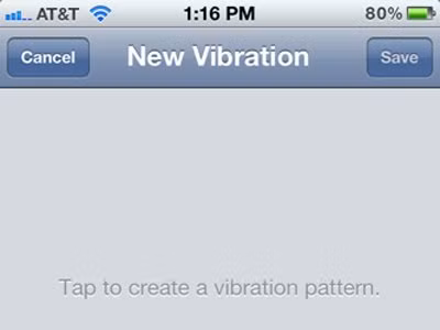 Tùy chọn rung “vibration”: Tạo chế độ rung theo ý mình có thể giúp bạn biết được ai đang gọi hay nhắn tin mà chẳng cần nhìn vào màn hình. Bạn có thể tạo một hồi rung dài hay ngắn tùy theo ý mình. Tại chế độ Setting, chọn “Sounds” ở phía dưới trang. Lúc này bạn có thể tự chọn cho mình một kiểu rung ưa thích hay tự thu âm chính giọng của mình. Tùy chọn rung “vibration”: Tạo chế độ rung theo ý mình có thể giúp bạn biết được ai đang gọi hay nhắn tin mà chẳng cần nhìn vào màn hình. Bạn có thể tạo một hồi rung dài hay ngắn tùy theo ý mình. Tại chế độ Setting, chọn “Sounds” ở phía dưới trang. Lúc này bạn có thể tự chọn cho mình một kiểu rung ưa thích hay tự thu âm chính giọng của mình.