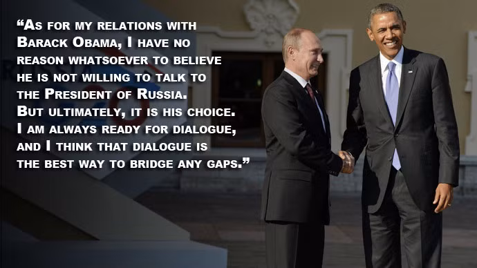 Tổng thống Putin bày tỏ lập trường luôn sẵn sàng đối thoại với Tổng thống Mỹ Barack Obama để xoa dịu các bất đồng.