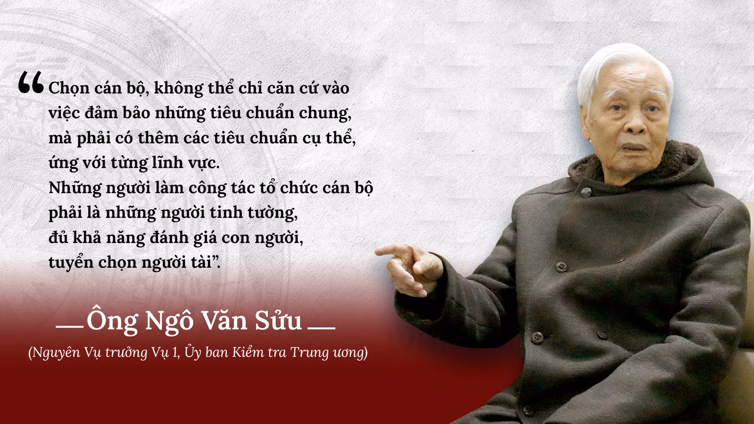 Ông Ngô Văn Sửu - nguyên Vụ trưởng Vụ 1, Ủy ban Kiểm tra Trung ương. Thiết kế: Thành An.
