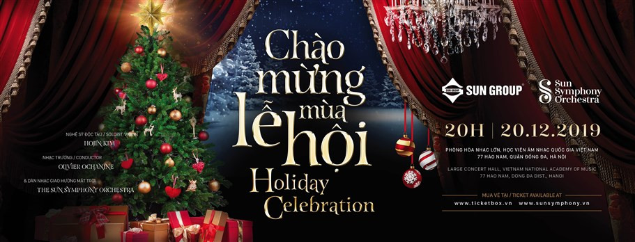 Đón Giáng sinh đặc biệt cùng Sun Symphony Orchestra vào tối 20/12. Đón Giáng sinh đặc biệt cùng Sun Symphony Orchestra vào tối 20/12.