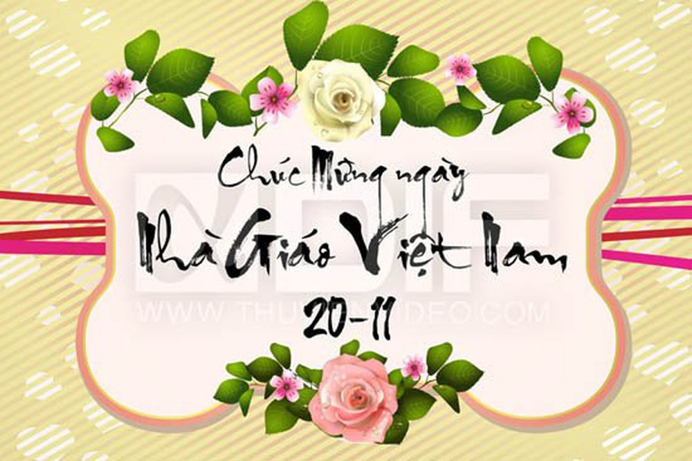 Chúc mừng ngày Nhà giáo Việt Nam Chúc mừng ngày Nhà giáo Việt Nam