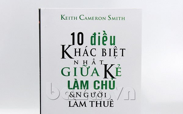 Giáo sư Nguyễn Lân Dũng đọc giùm bạn (75) - khác biệt giữa làm chủ và làm thuê